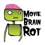 Movie Brain Rot