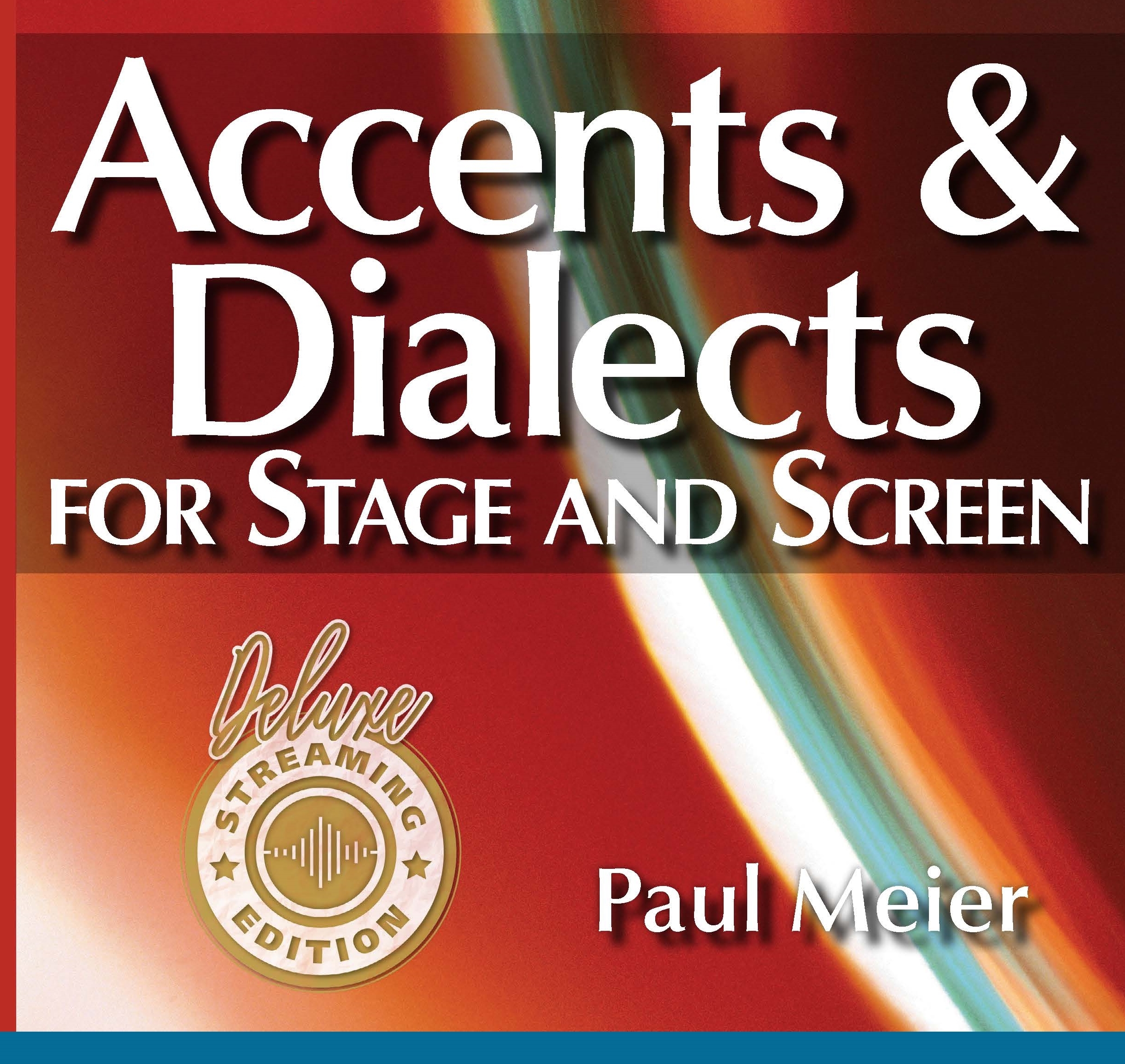 Cover of a book titled 'Accents & Dialects for Stage and Screen' with a red-orange background and a diagonal rainbow stripe.